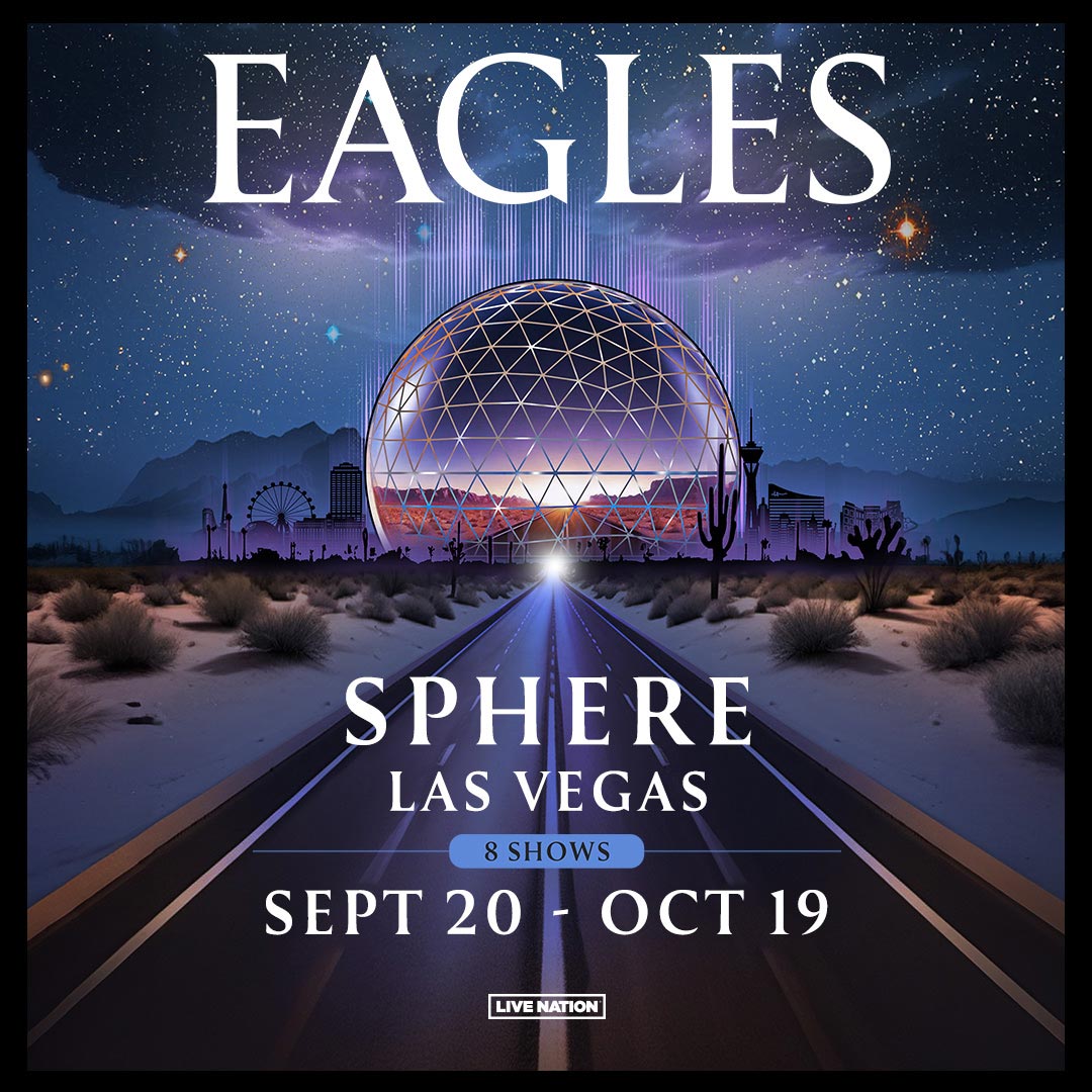 Eagles SPHERE Residency Announced eagles-sphere-residency-announced